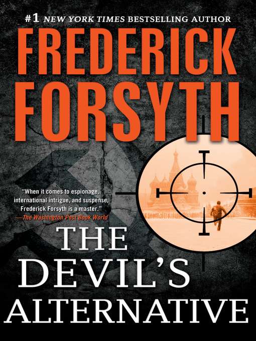 Title details for The Devil's Alternative by Frederick Forsyth - Wait list